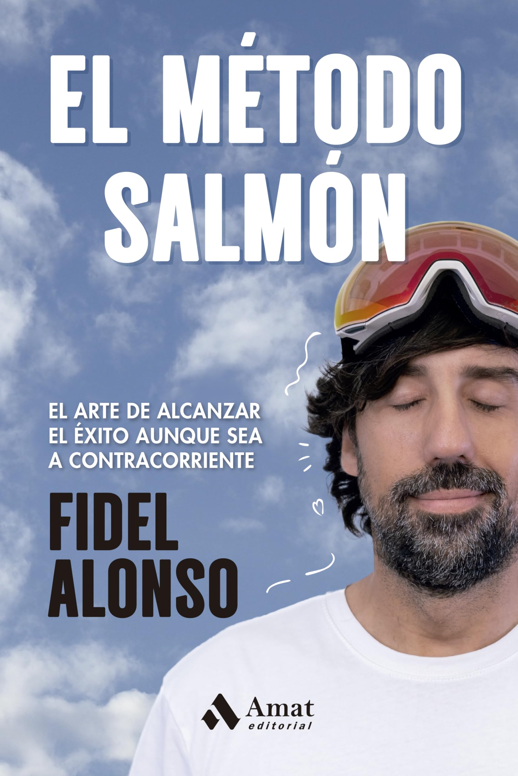 Libro: El método salmón: El arte de alcanzar el éxito aunque sea a contracorriente