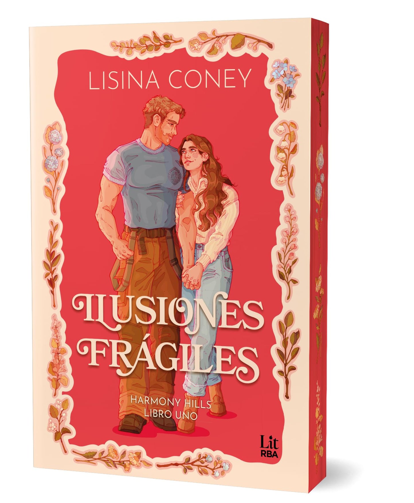 Ilusiones frágiles (Harmony Hills Series) (RBA Lit - Romántica)