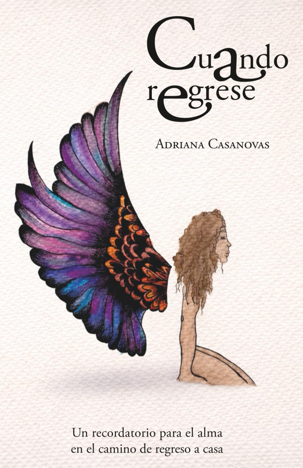 Libro: Cuando Regrese: Un recordatorio para el alma en el camino de regreso a casa (Spanish Edition)
