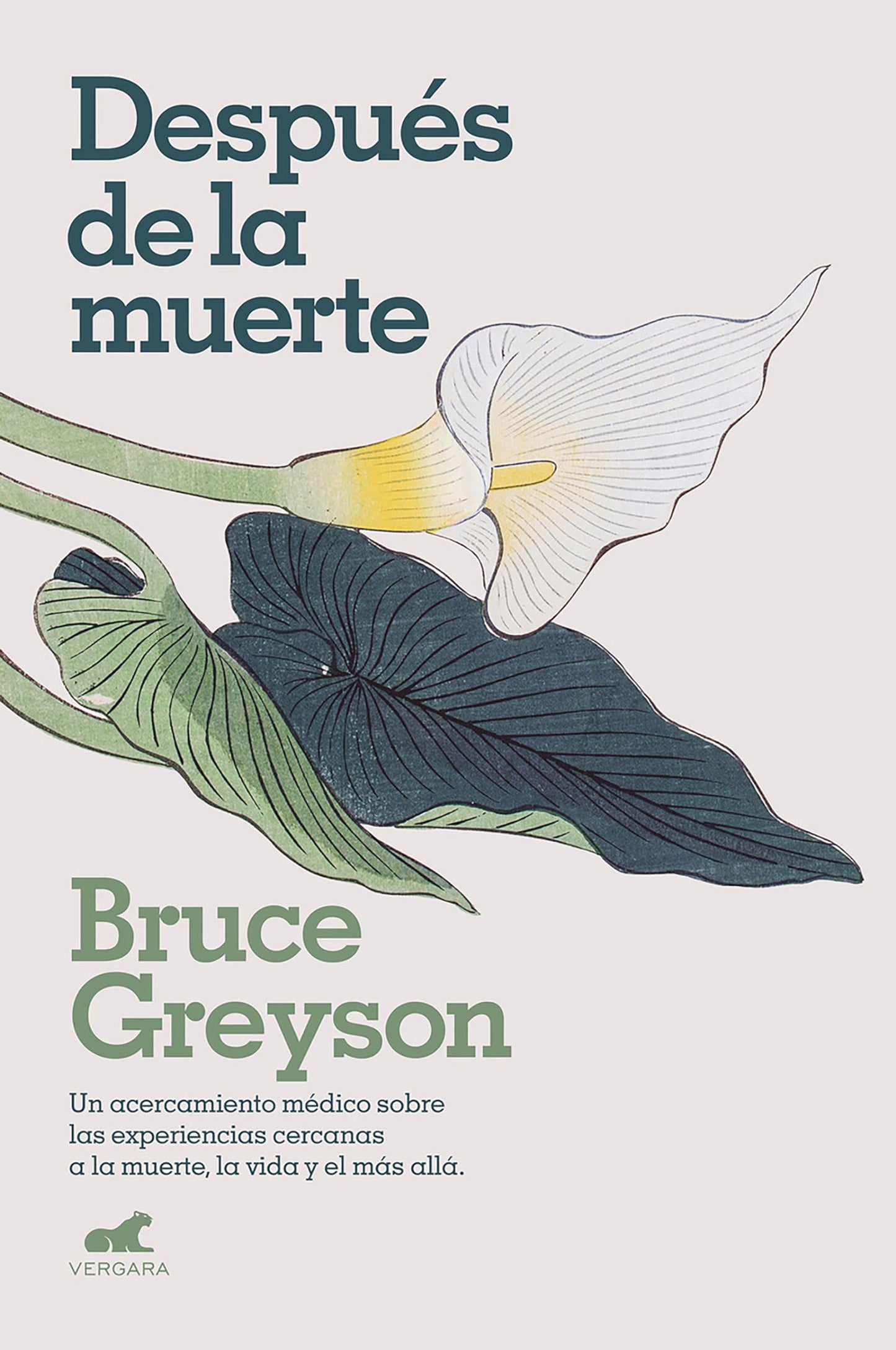 Libro: Después de la muerte: Un médico explora lo que las experiencias cercanas a la muerte revelan sobre la vida y el más allá (Vergara)