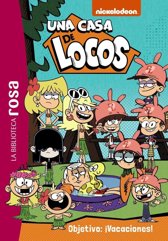 Libro: La Biblioteca rosa. Una casa de locos, 4. Objetivo: ¡Vacaciones! (Hachette INFANTIL - FICCIÓN - Humor)
