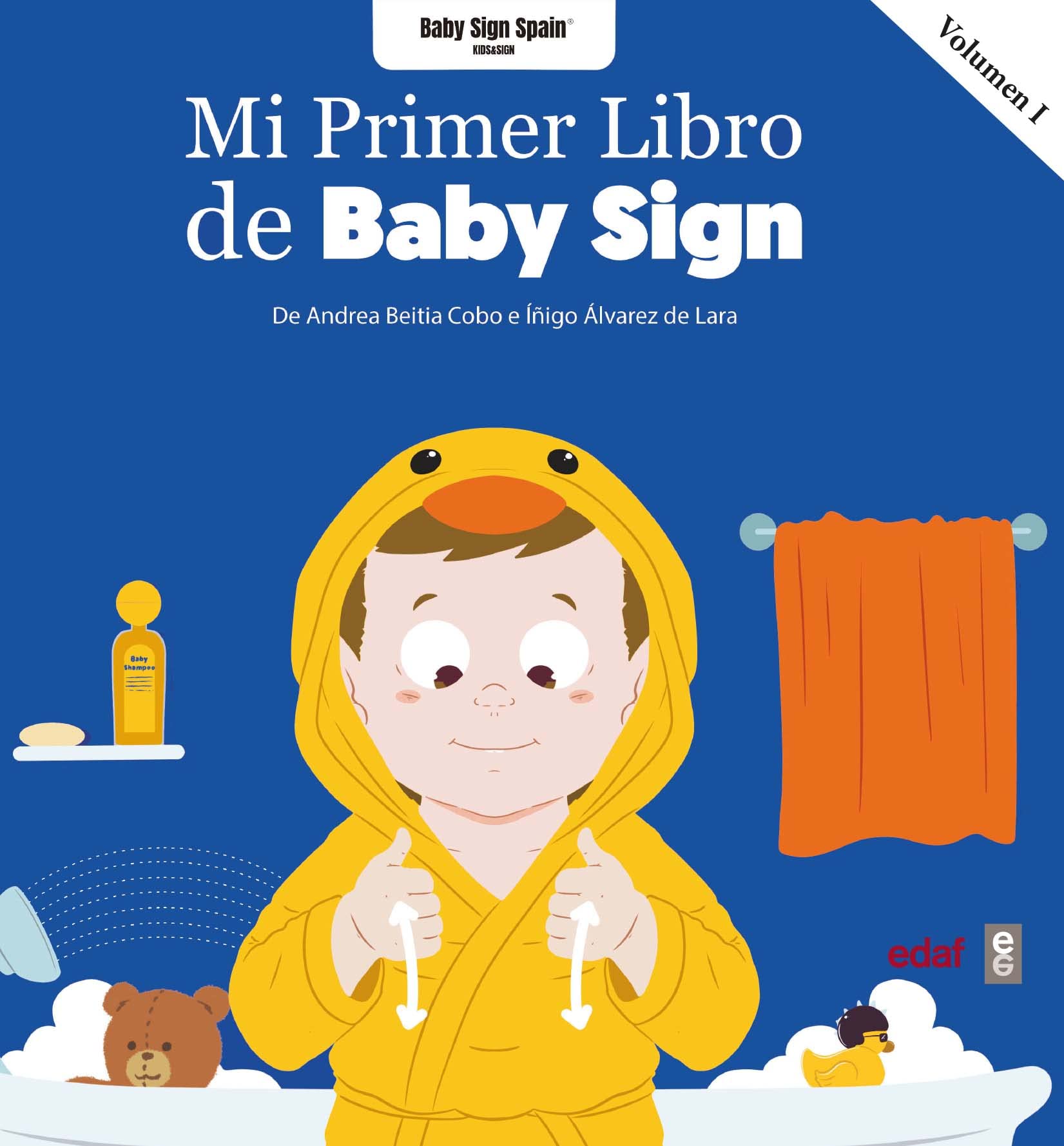 Libro: Mi primer libro Baby Sign Vol.I: 1 (Tu hijo y tú)