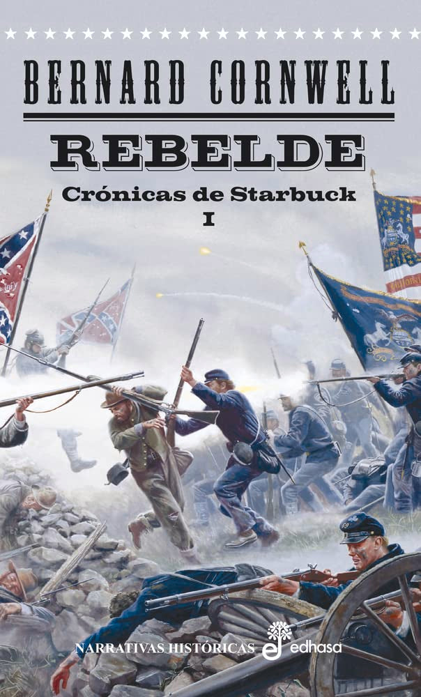 Libro: Rebelde (I) (Crónicas de Starbuck) (Spanish Edition)