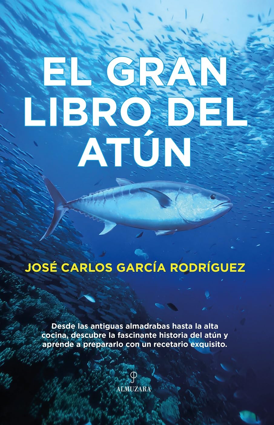 Libro: El gran libro del atún (Spanish Edition)