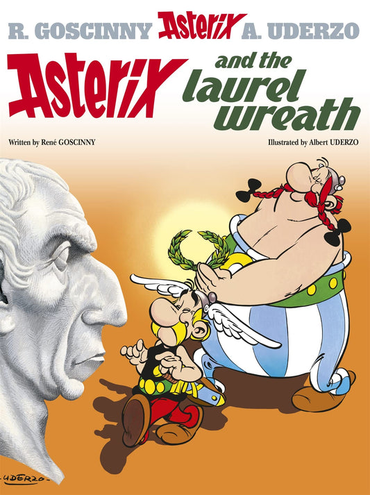Asterix 18: Asterix and the Laurel Wreath: Album 18