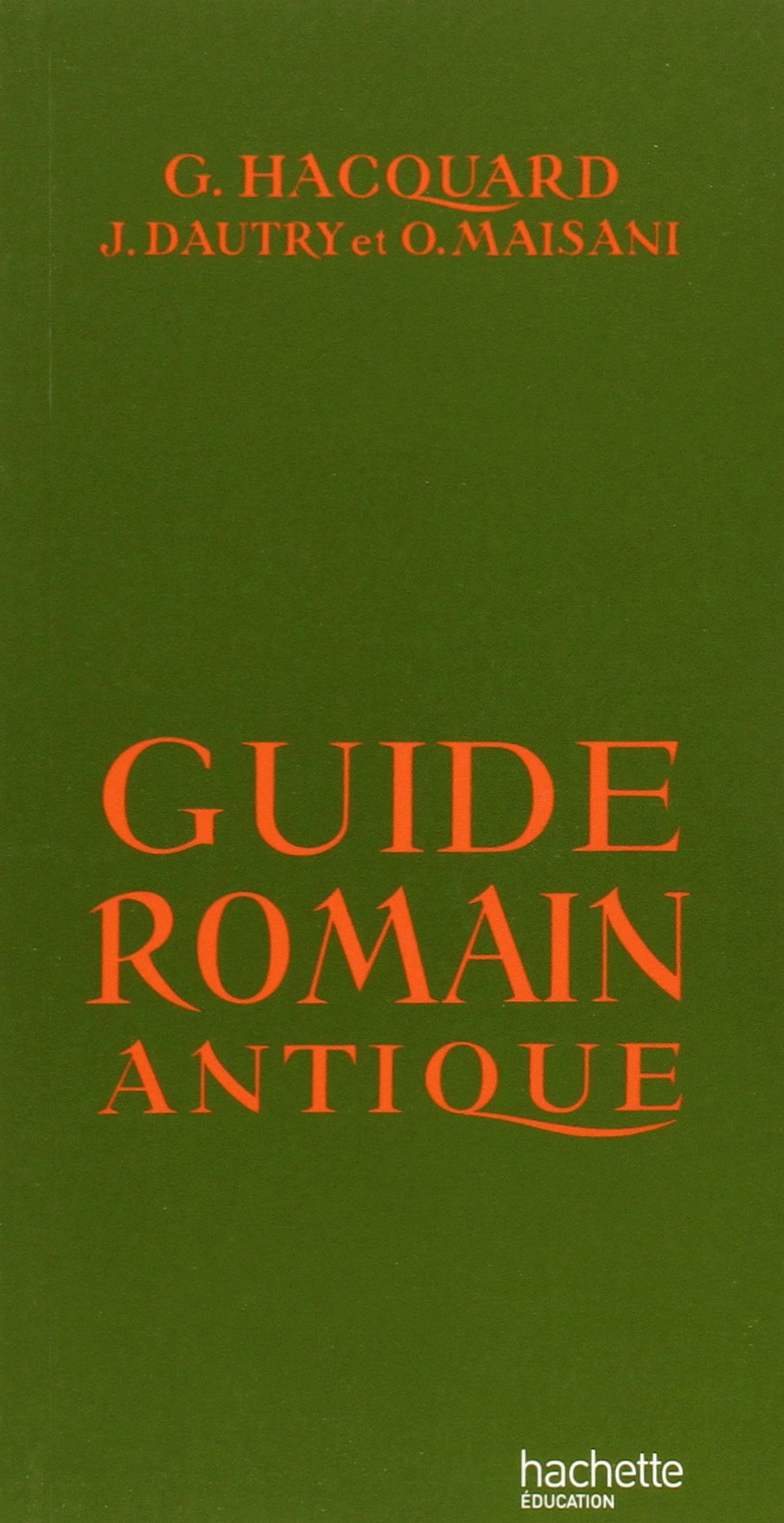 Libro: Guide romain antique