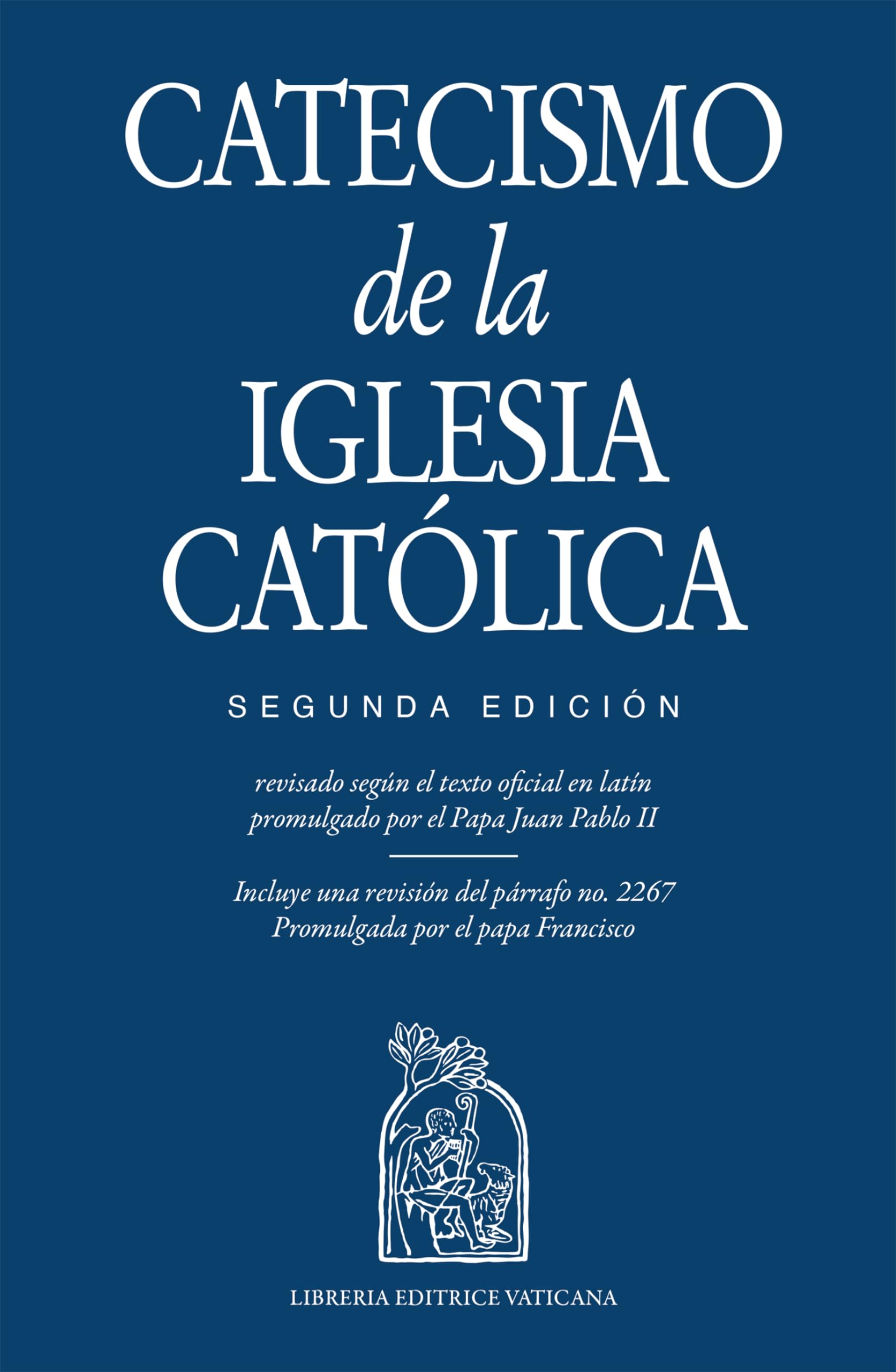 Libro: Catecismo de la Iglesia Católico, Segunda Edición (Spanish Edition)