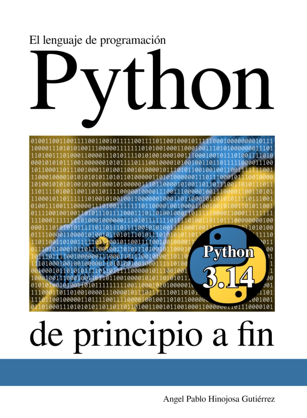 Libro: El lenguaje de programación Python de principio a fin (Spanish Edition)