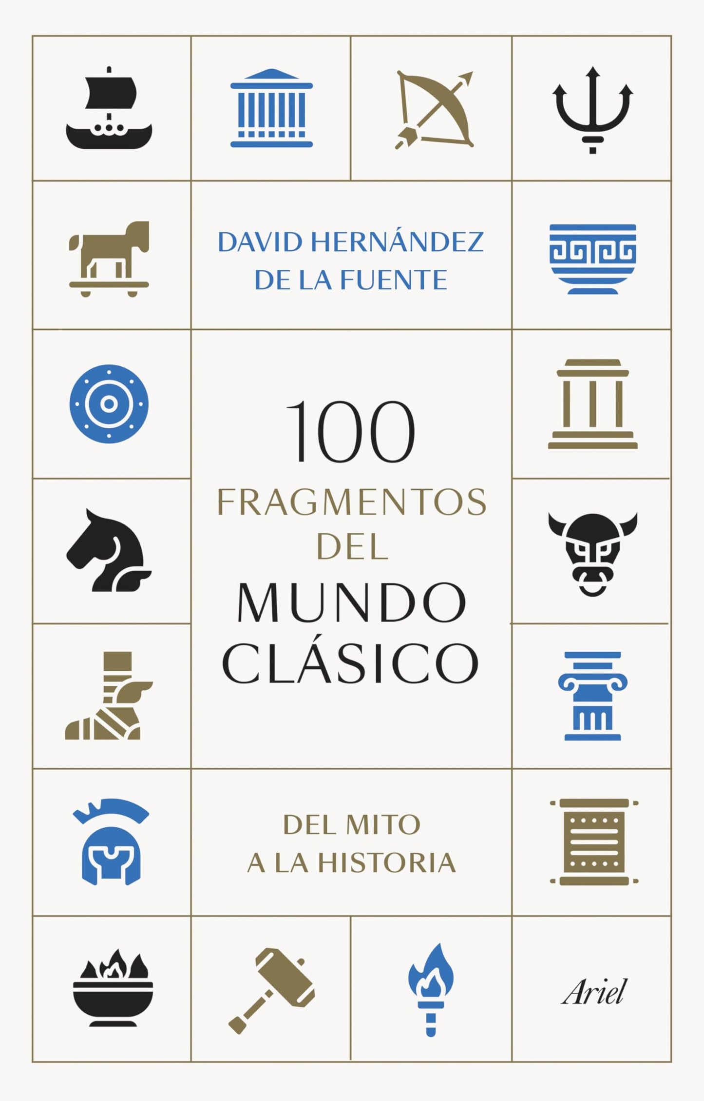 Libro: 100 fragmentos del mundo clásico: Del mito a la historia