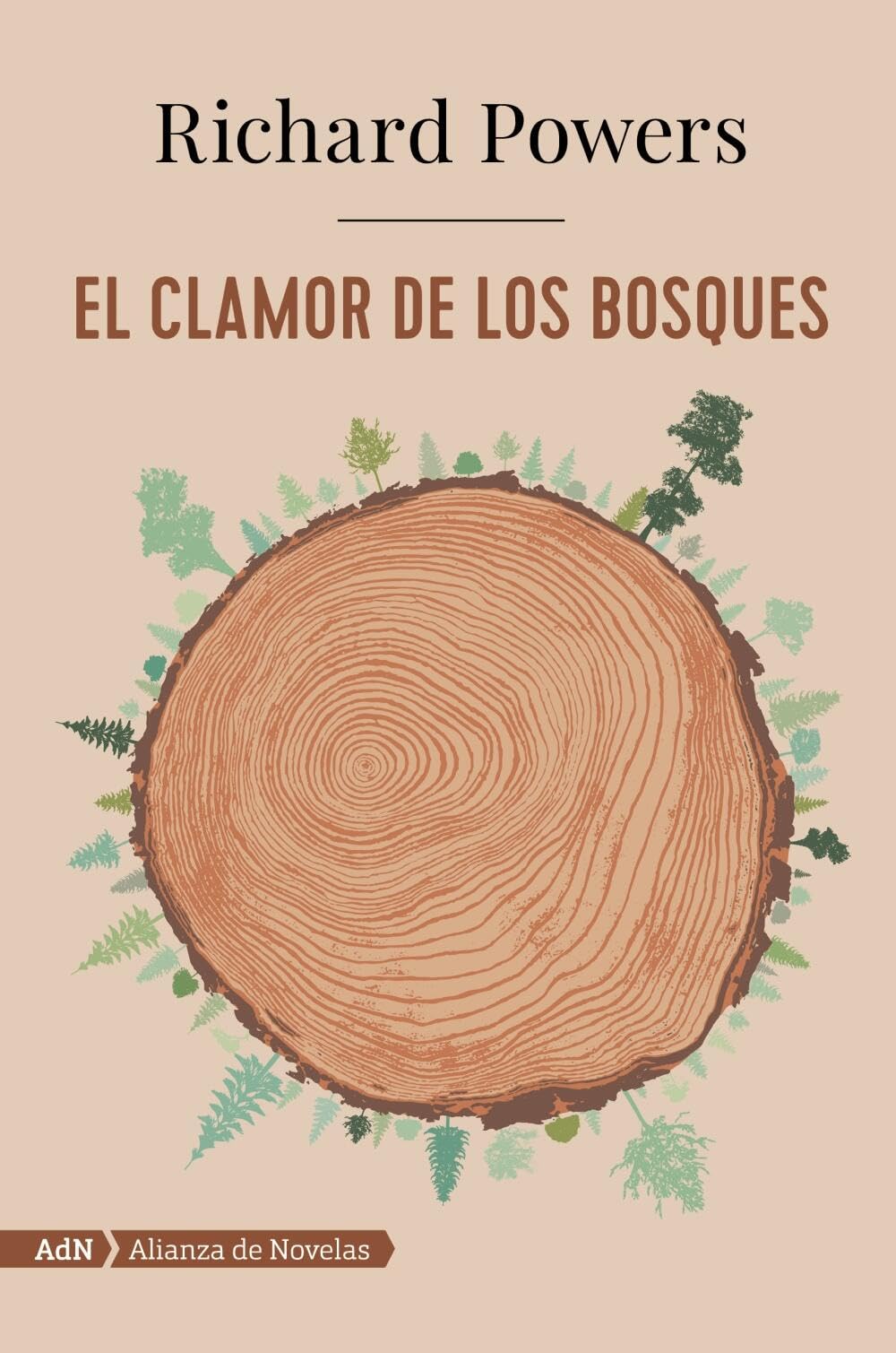 Libro: El clamor de los bosques (AdN) (AdN Alianza de Novelas)