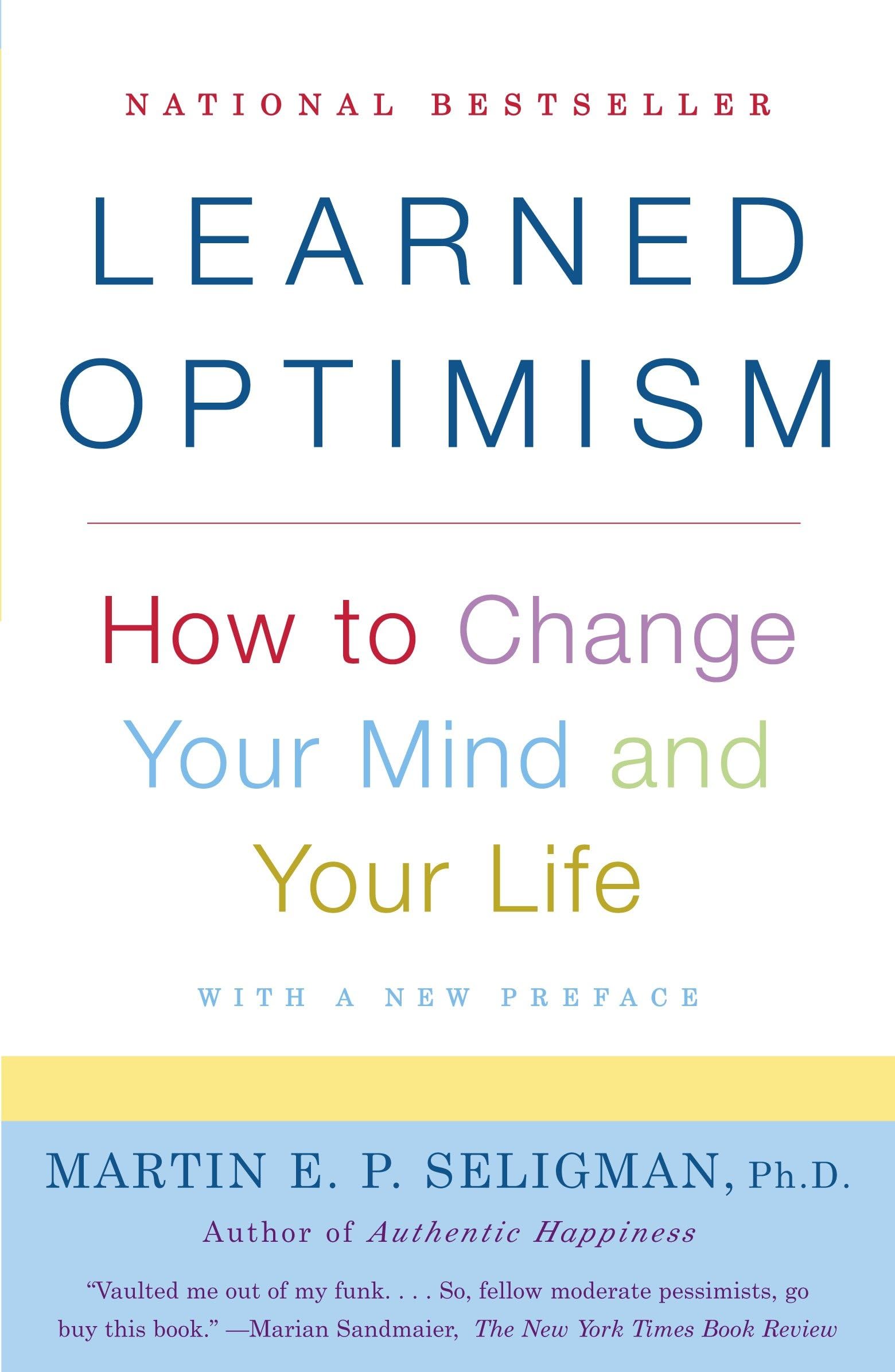 Libro: Learned Optimism: How to Change Your Mind and Your Life