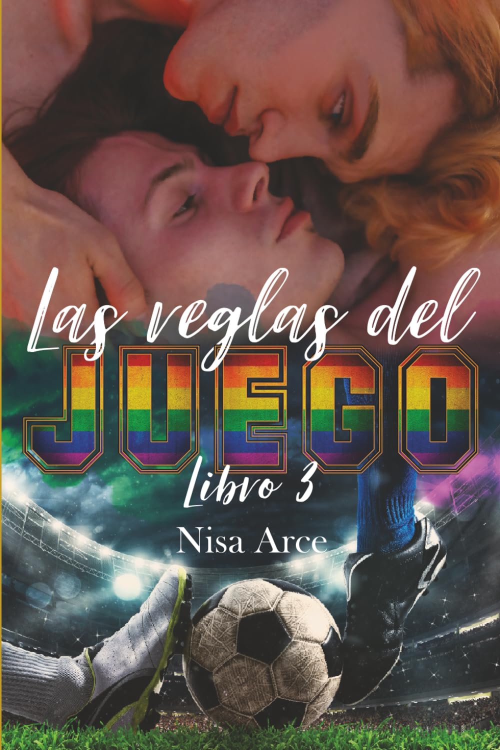 Libro: Las reglas del juego, libro 3 - edición 10 aniversario: romance LGTB (Las reglas del juego, edición 10 aniversario) (Spanish Edition)