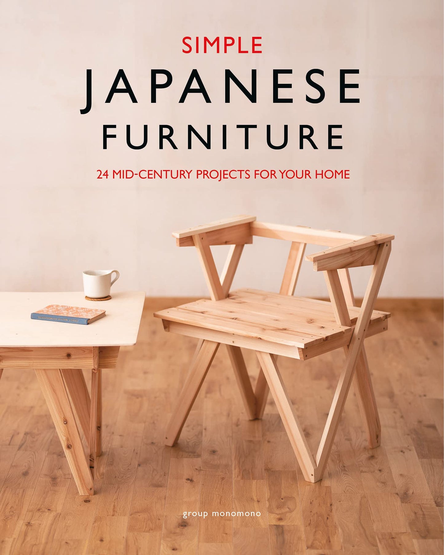 Libro: Simple Japanese Furniture: 24 Mid-Century Projects For Your Home