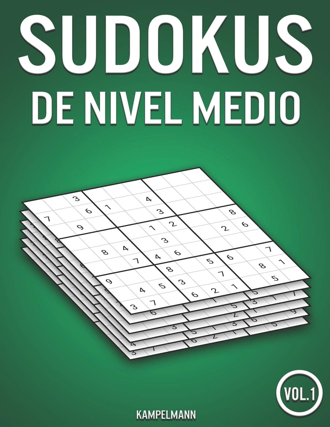 Libro: Sudokus de nivel medio: 400 Sudokus de nivel medio con soluciones (Vol. 1)