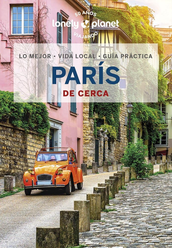 Libro: París de cerca 7 (Guías De cerca Lonely Planet)