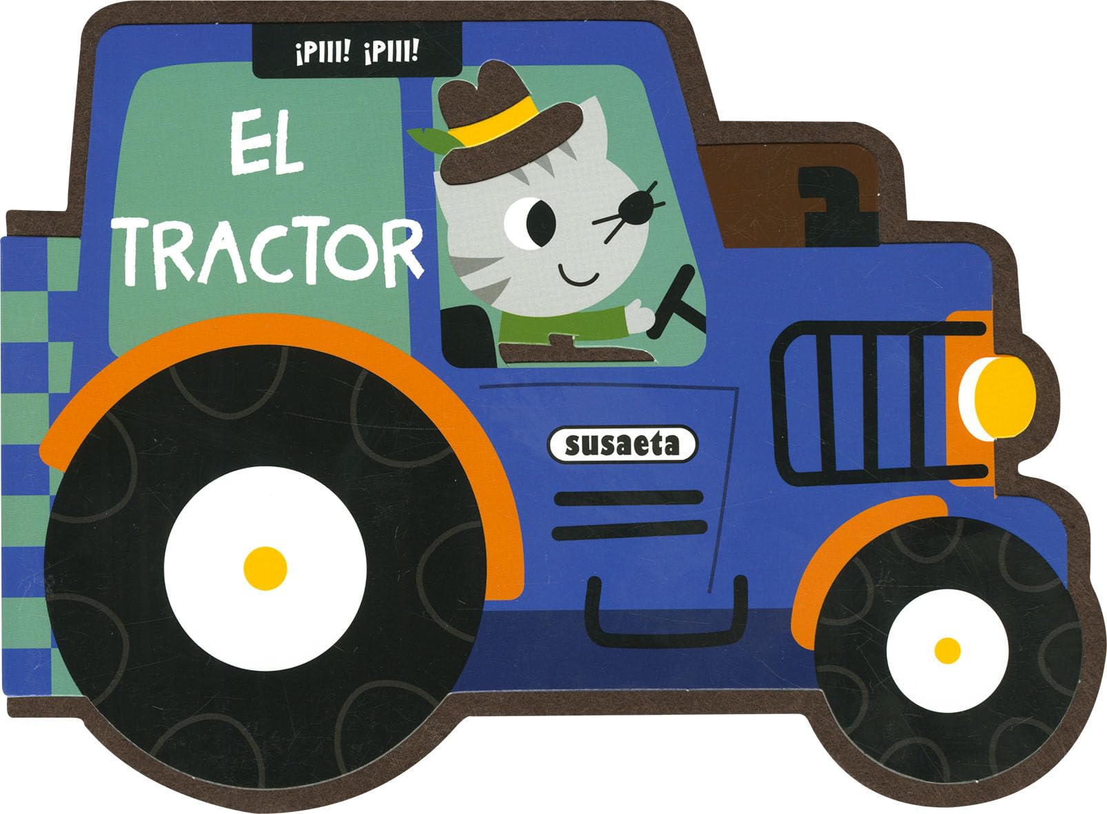 Libro: El tractor (¡Piii! ¡Piii!)