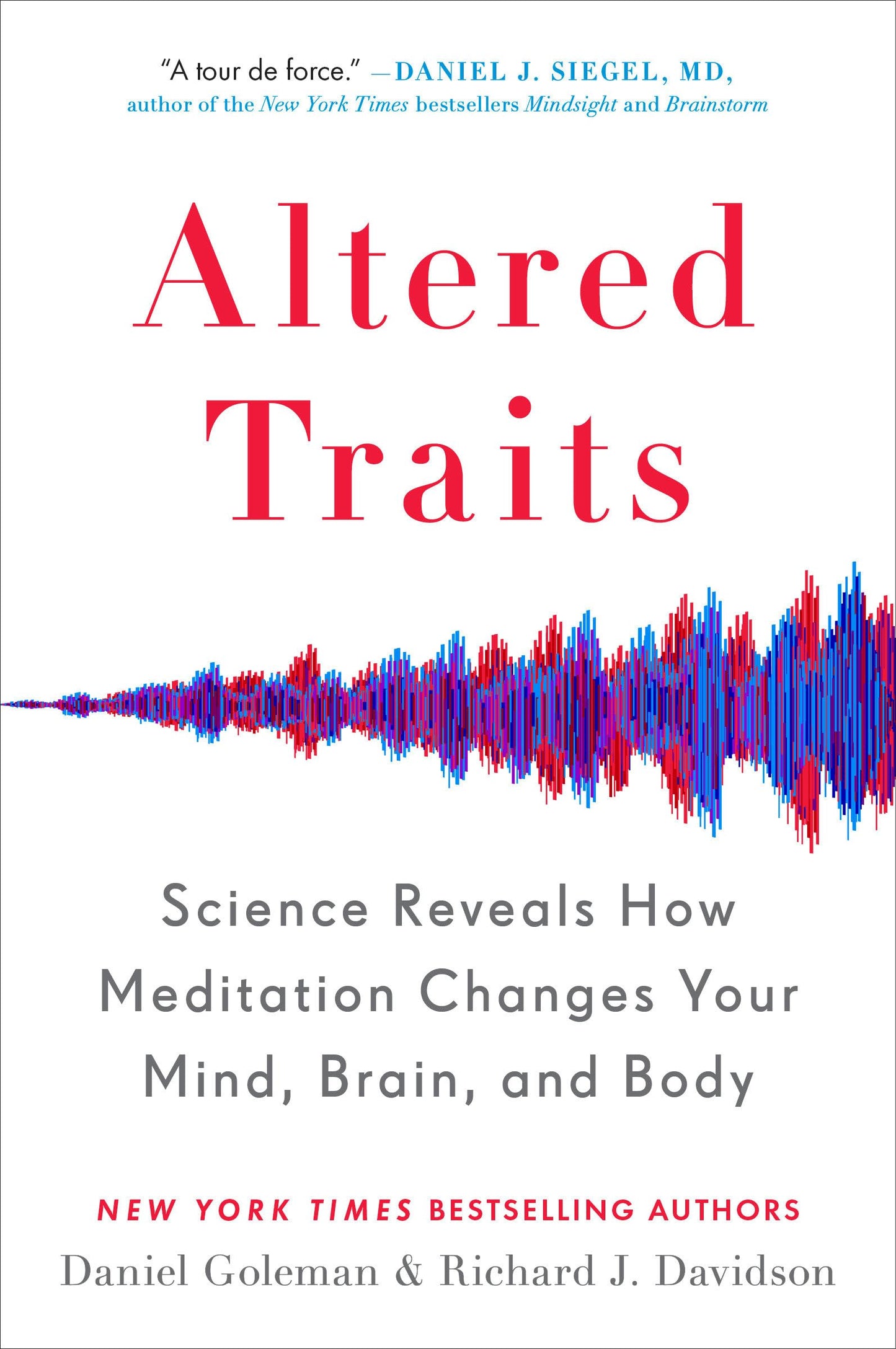 Libro: Altered Traits: Science Reveals How Meditation Changes Your Mind, Brain, and Body