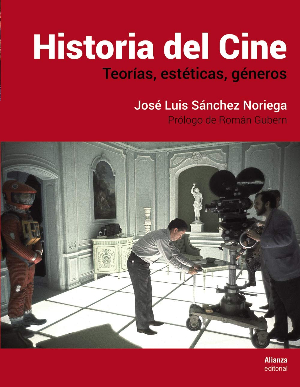 Libro: Historia del Cine: Teorías, estética, géneros