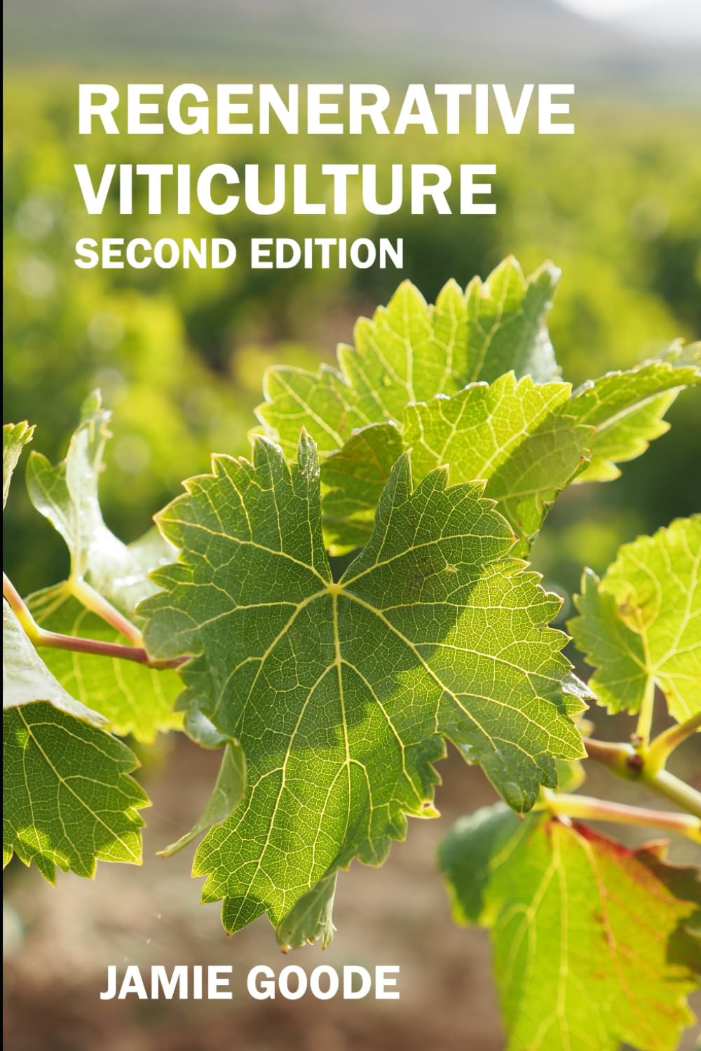 Libro: Regenerative Viticulture: Second Edition, Black and White version