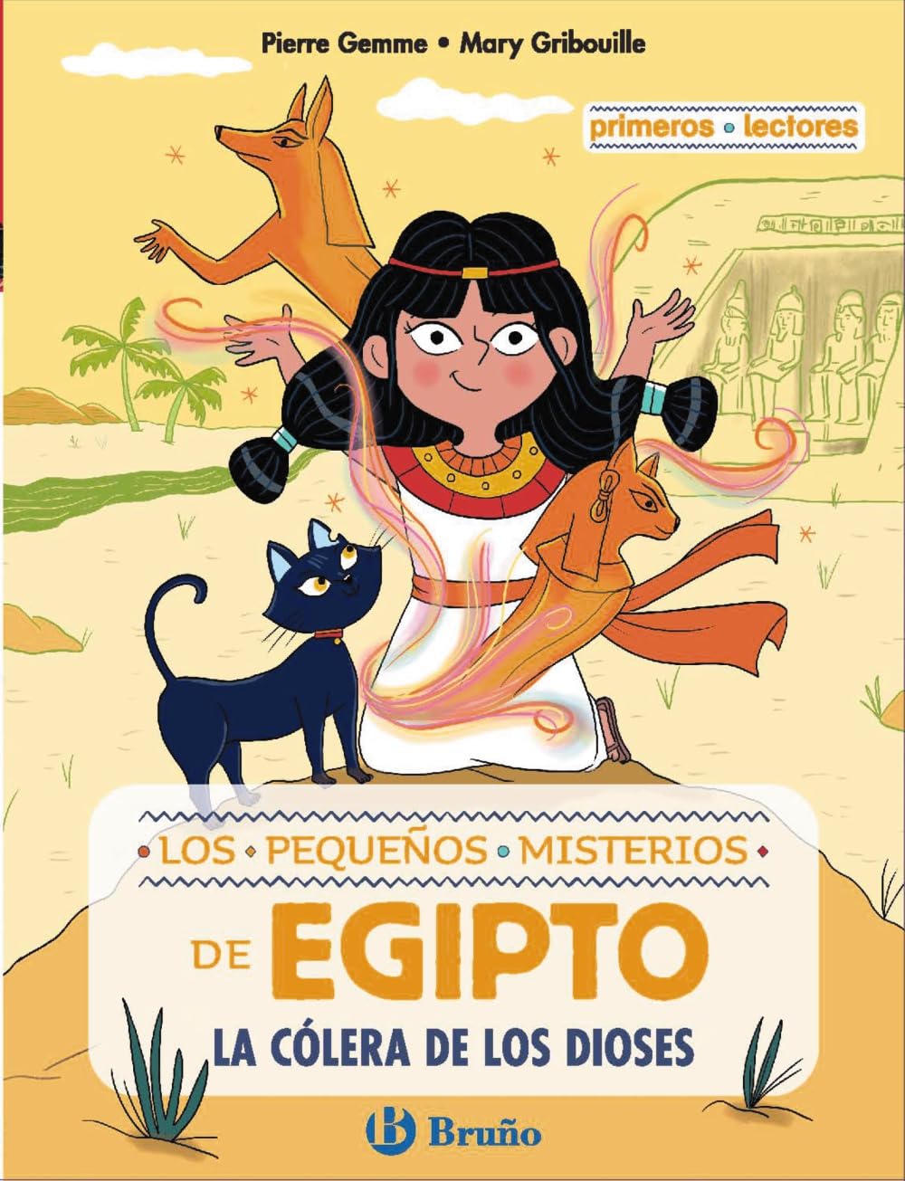 Libro: Los pequeños misterios de Egipto, 1. La cólera de los dioses: Primeros lectores (Castellano - A PARTIR DE 6 AÑOS - PERSONAJES Y SERIES)