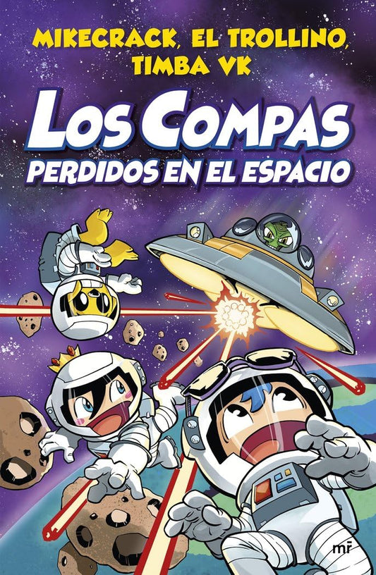Compas 5. Los Compas perdidos en el espacio (Universo Compas)