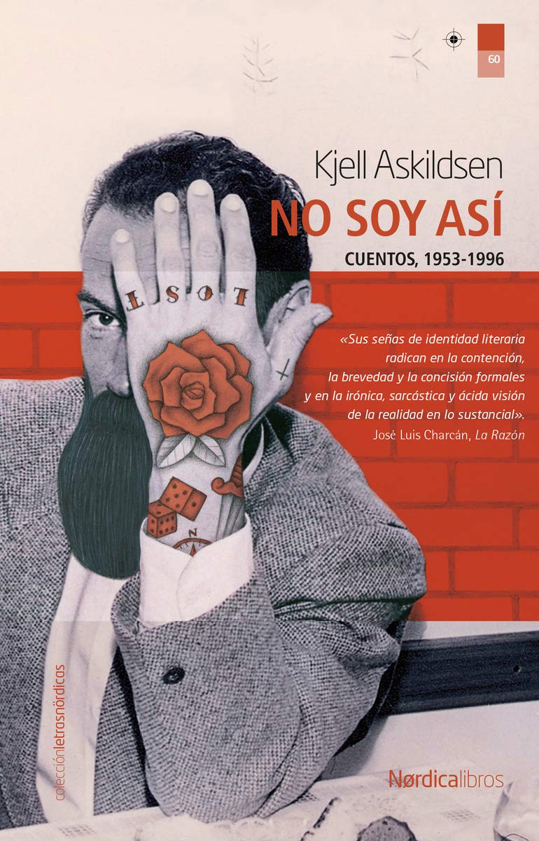 Libro: No soy así. Cuentos. 1983 - 2008 (Letras Nórdicas)