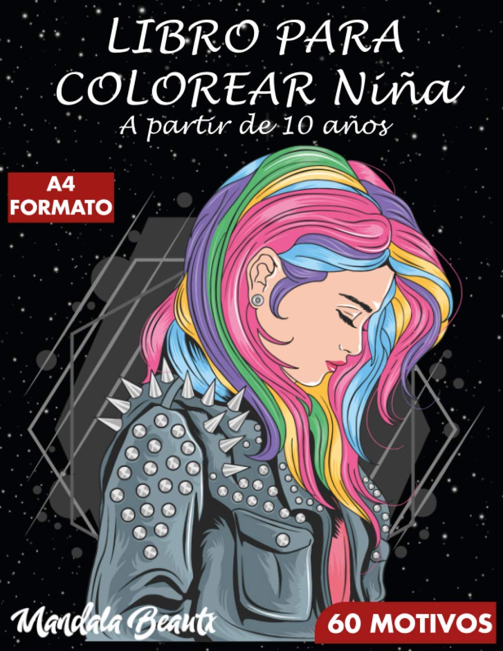 LIBRO PARA COLOREAR Niña A partir de 10 años: 60 motivos / 120 páginas - Libro de actividades de inspiración Zen para el desarrollo creativo. Gran ... impresas por una sola cara (Chica Beautx)