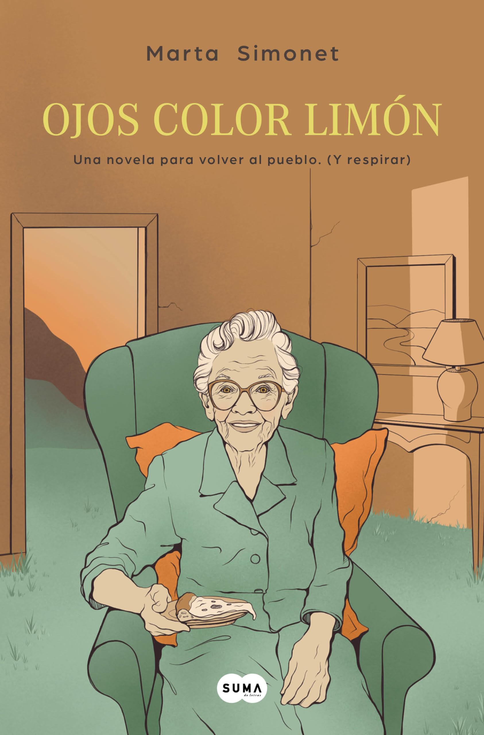 Libro: Ojos color limón: Una novela para volver al pueblo. (Y respirar)