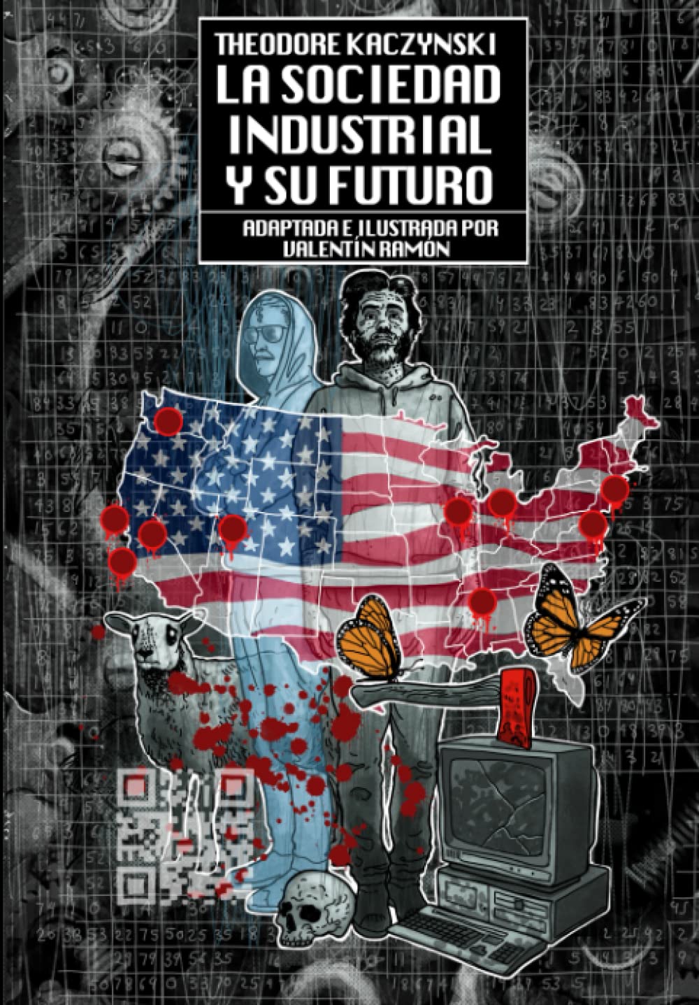 Libro: La sociedad industrial y su futuro: Novela gráfica.