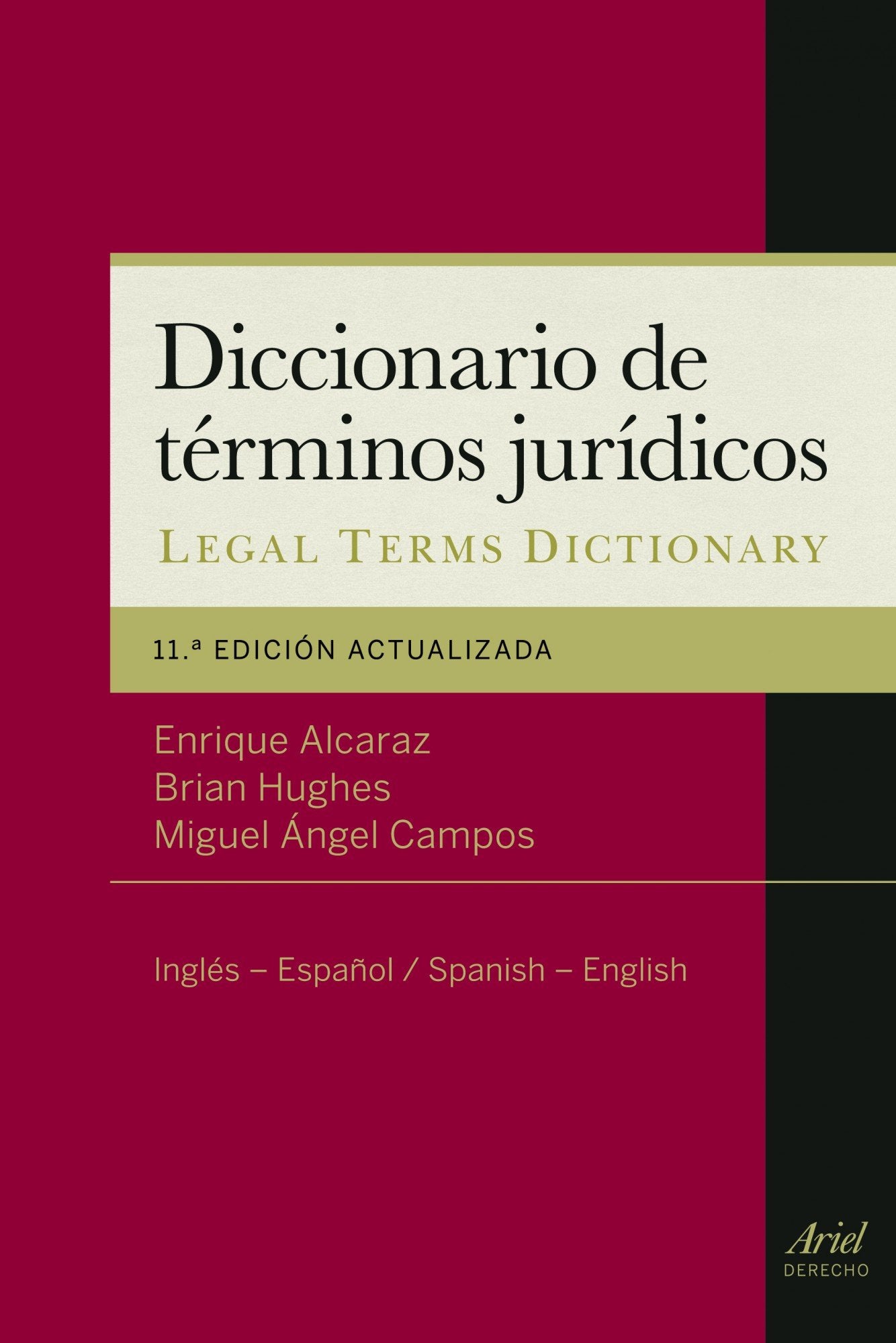 Libro: Diccionario de términos jurídicos: A Dictionary of Legal Terms. Inglés-Español / Spanish-English (Ariel Derecho)
