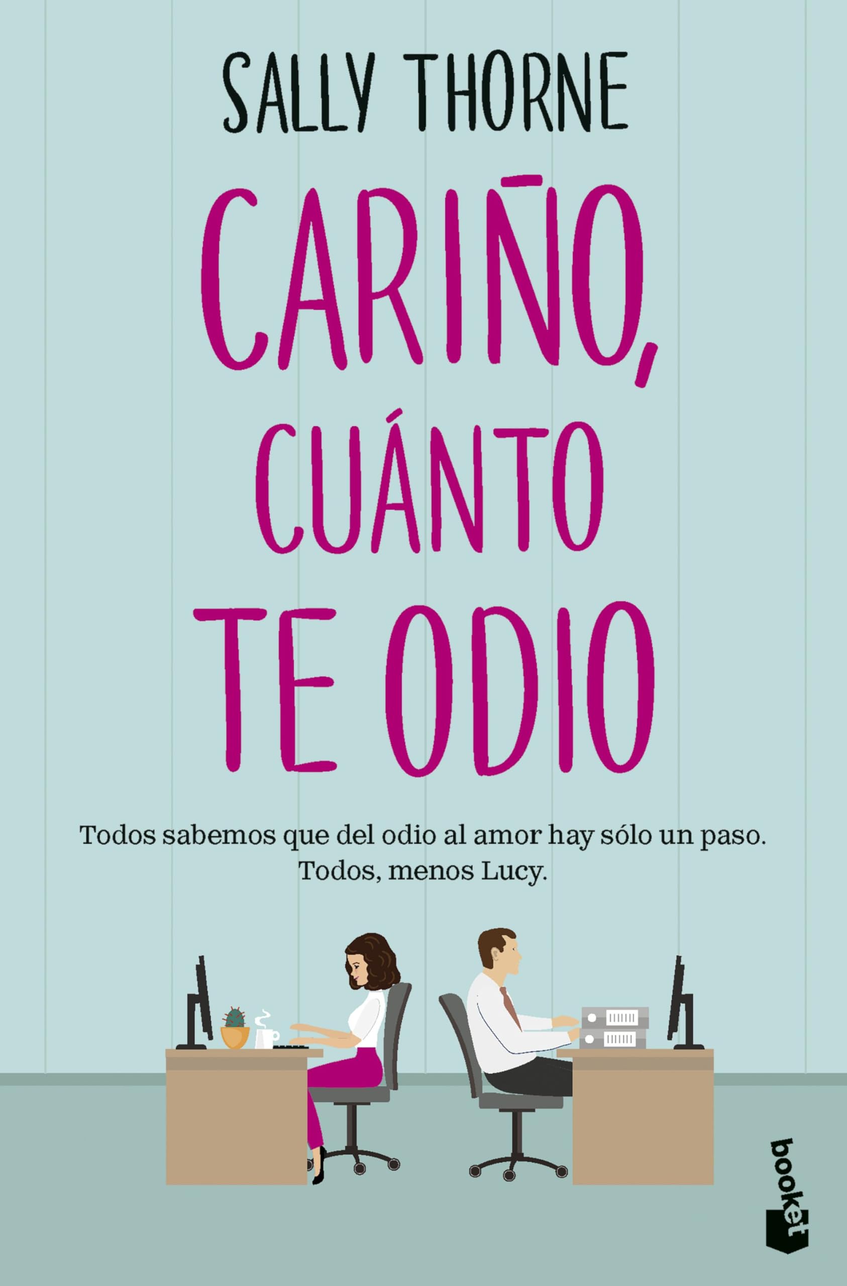 Libro: Cariño, cuánto te odio