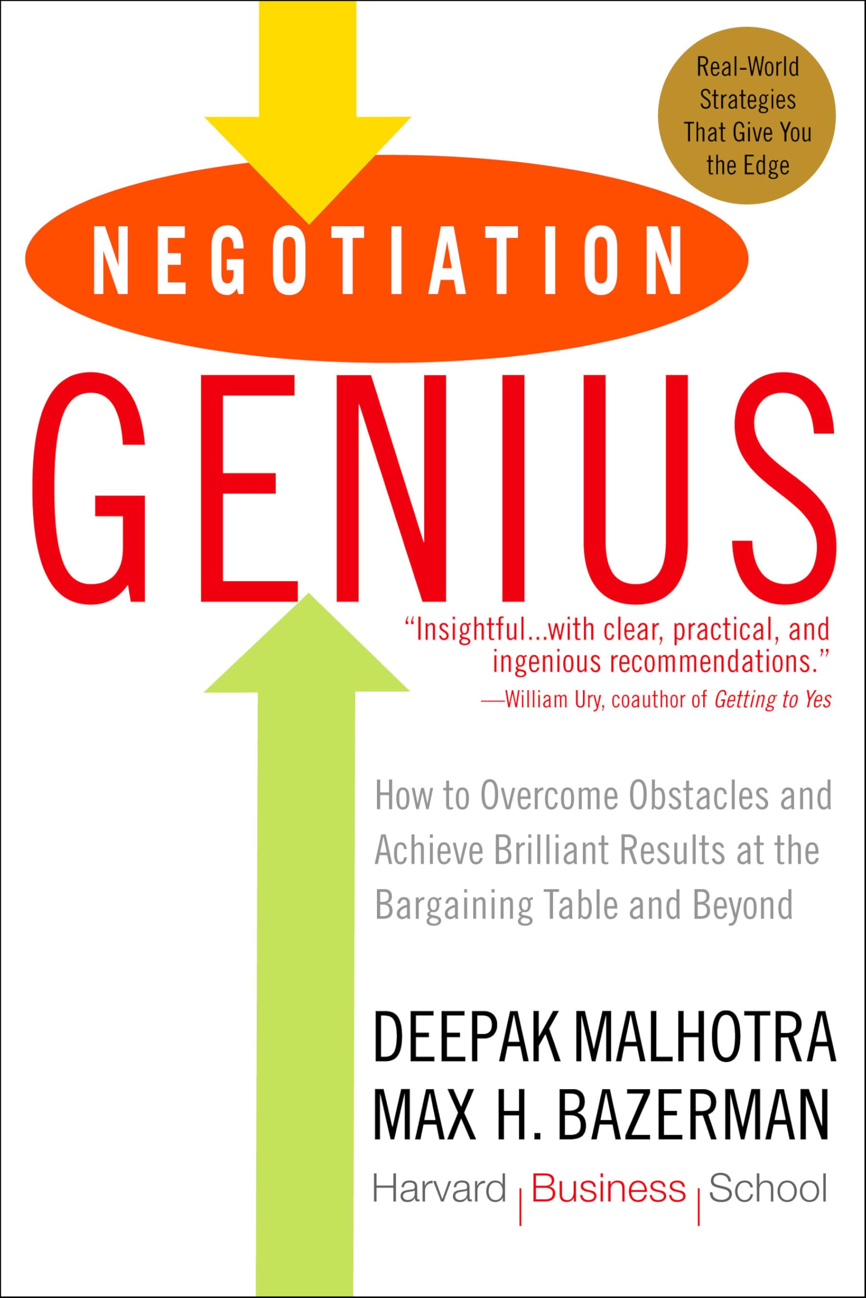 Libro: Negotiation Genius: How to Overcome Obstacles and Achieve Brilliant Results at the Bargaining Table and Beyond