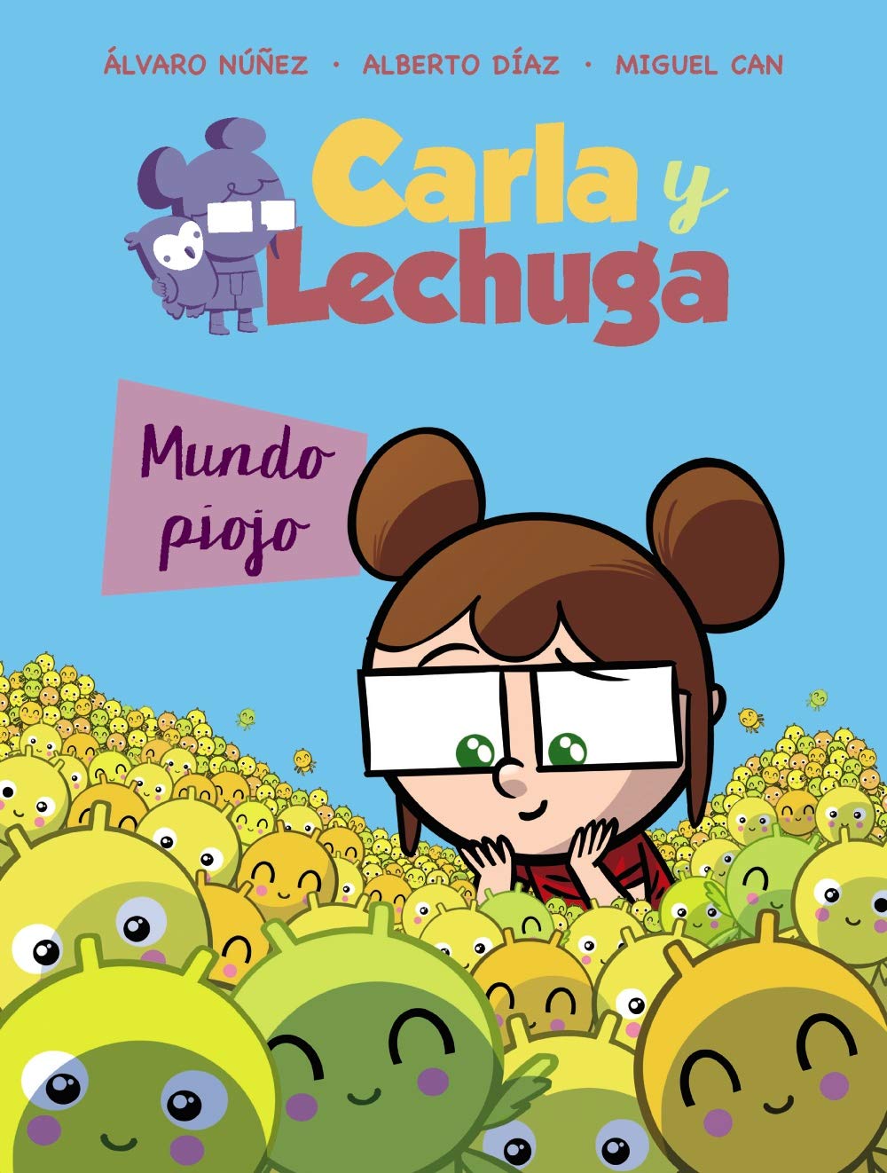 Libro: Carla y Lechuga 3. Mundo piojo (LITERATURA INFANTIL - Lechuza Detective)