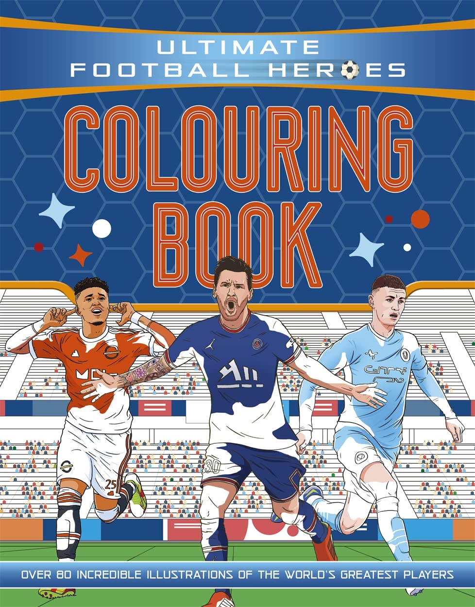 Libro: Ultimate Football Heroes Colouring Book (The No.1 football series): Collect them all! (70)