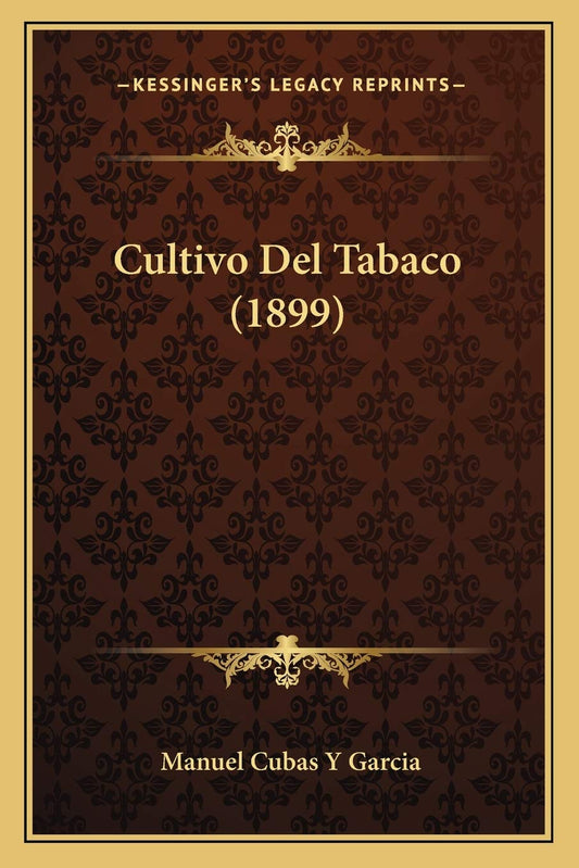 Cultivo Del Tabaco (1899)