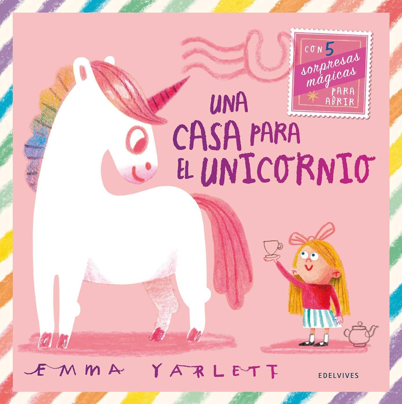 Una casa para el unicornio (Álbumes ilustrados)
