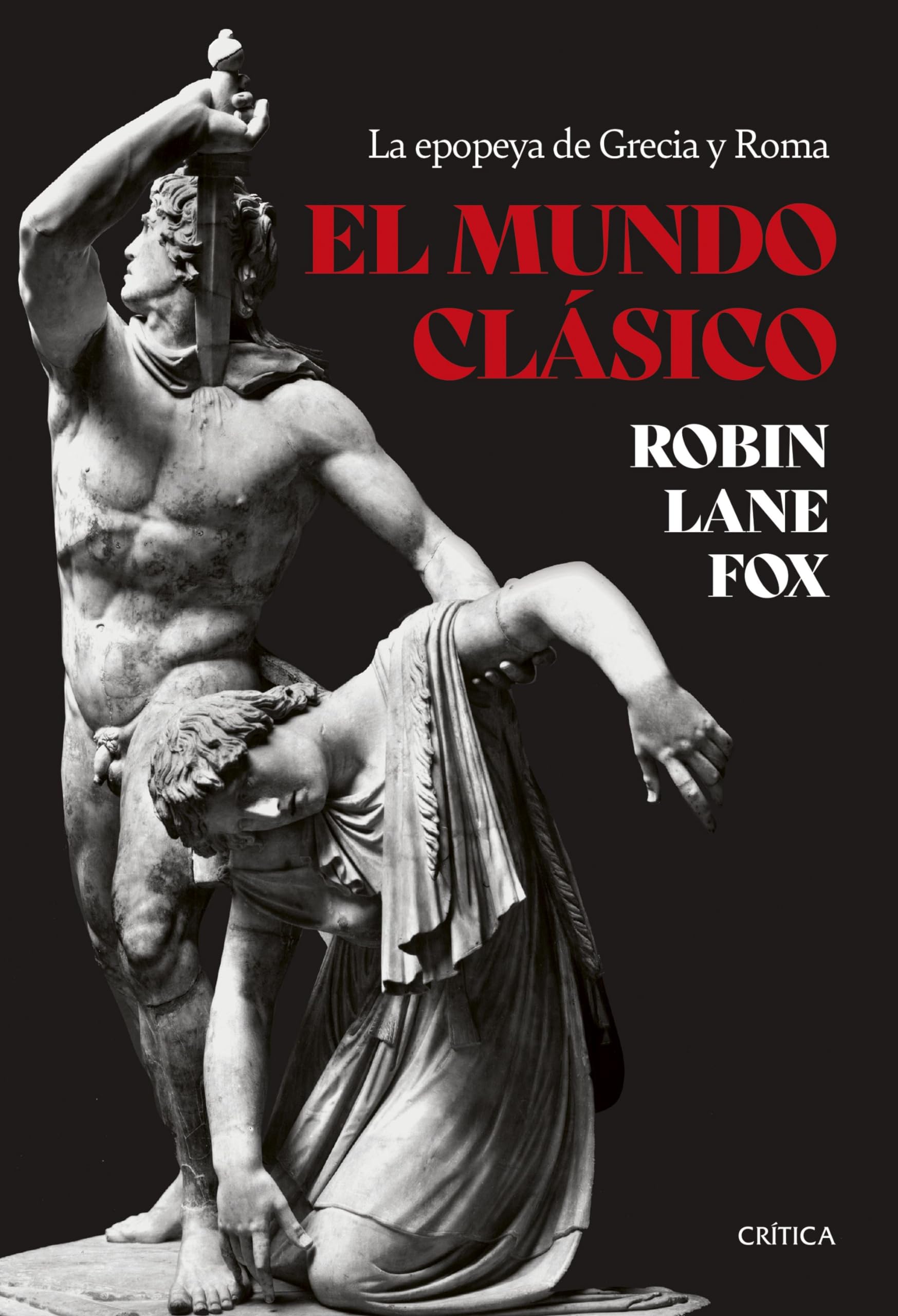 Libro: El mundo clásico: La epopeya de Grecia y Roma (Serie Mayor)