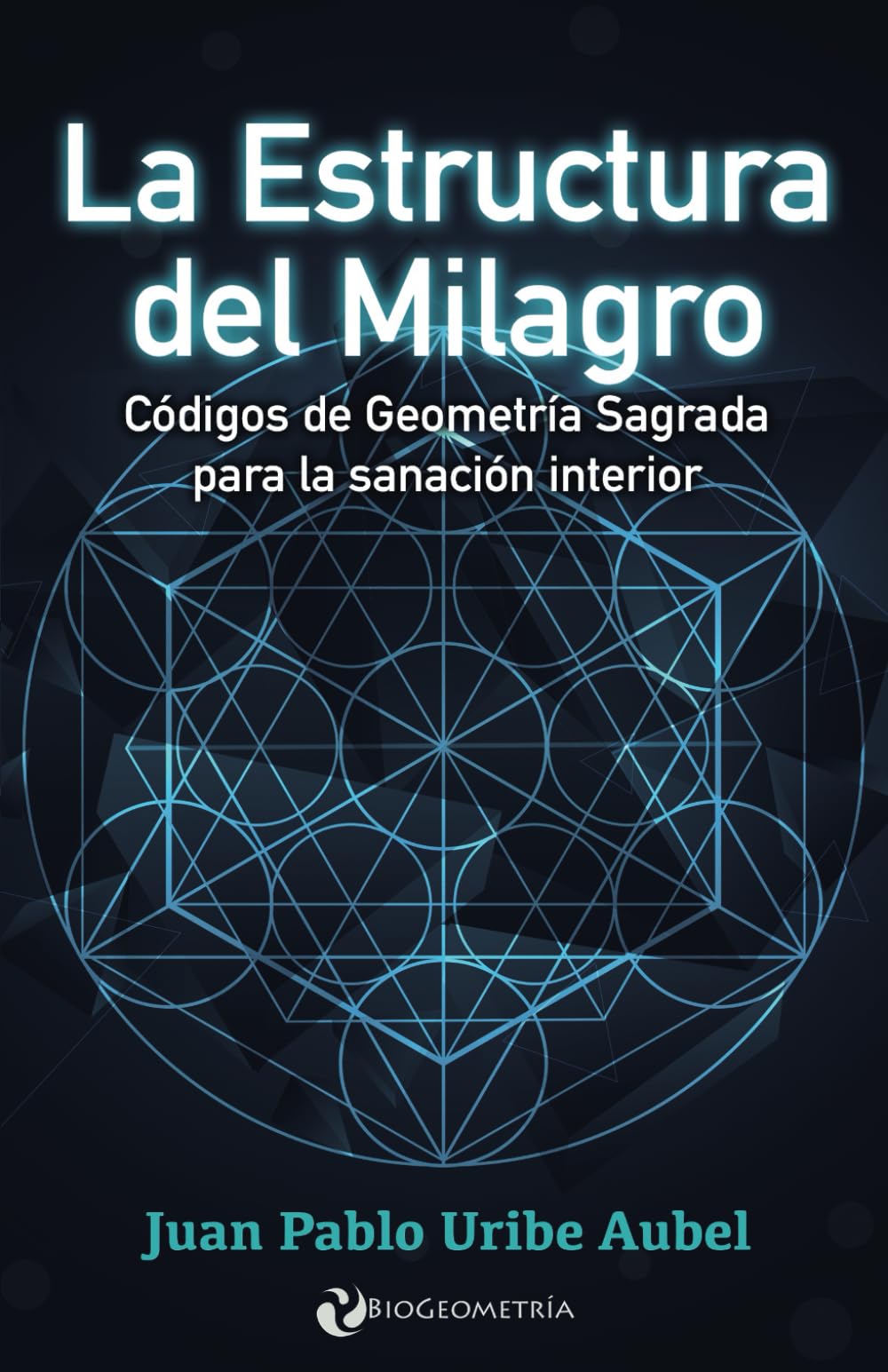Libro: La Estructura del Milagro (Spanish Edition)
