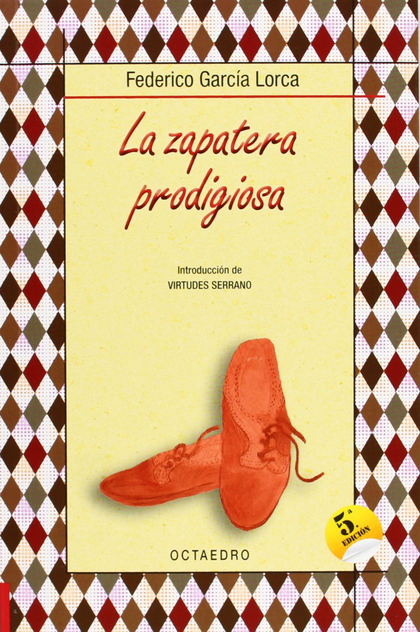 Libro: La zapatera prodigiosa: Farsa violenta en dos actos (Biblioteca Básica) - 9788480637343