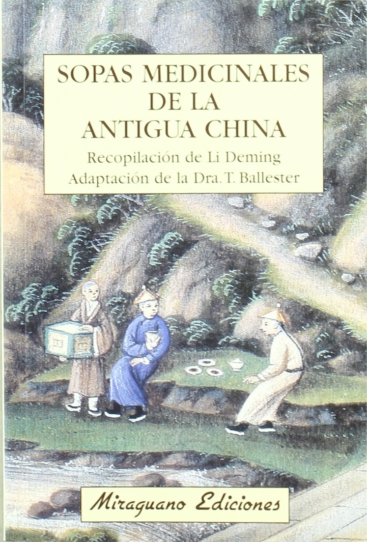Libro: Sopas Medicinales de la Antigua China
