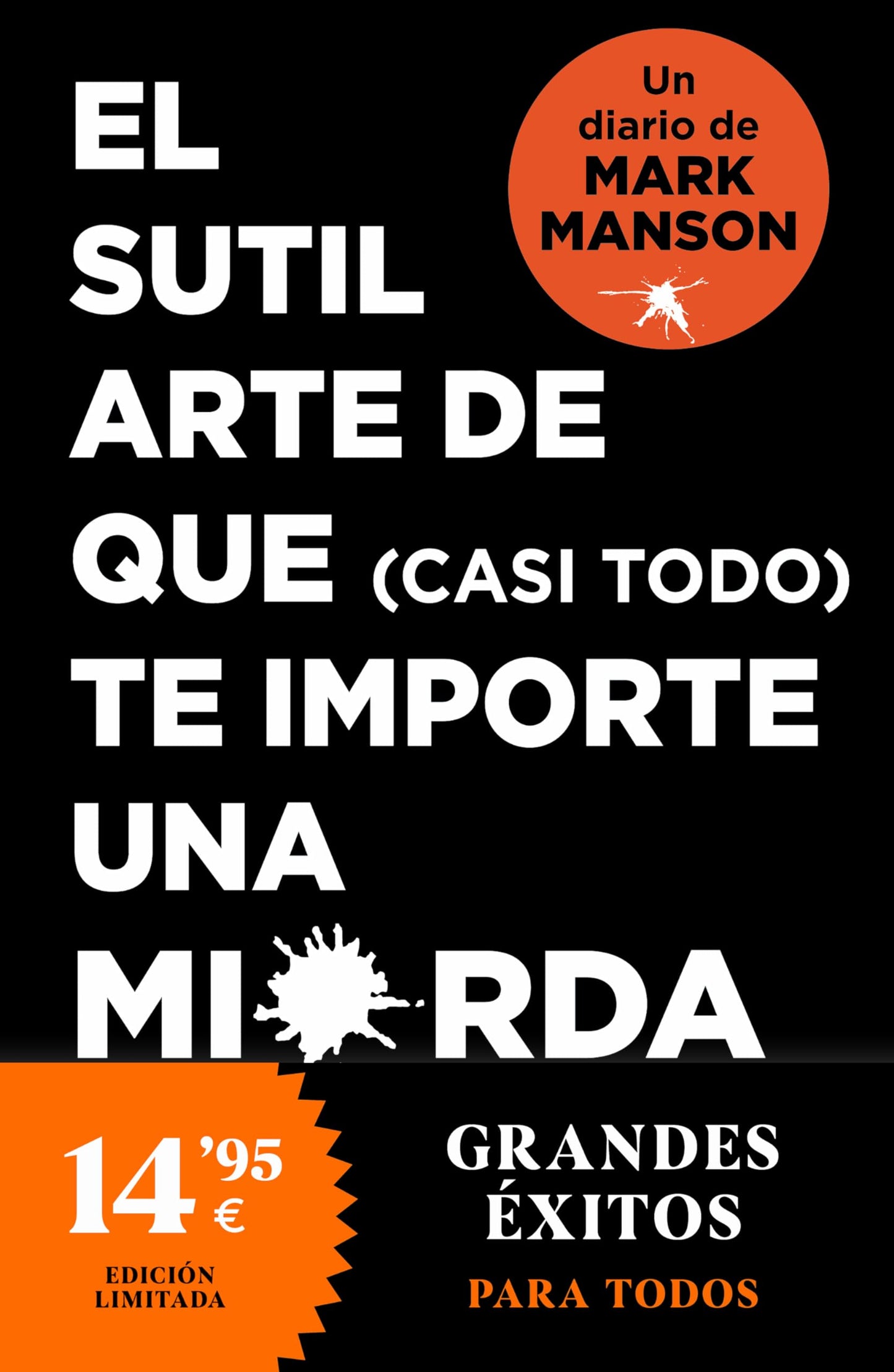 Libro: El sutil arte de que (casi todo) te importe una mierda. Diario (Campaña Ahora por menos)