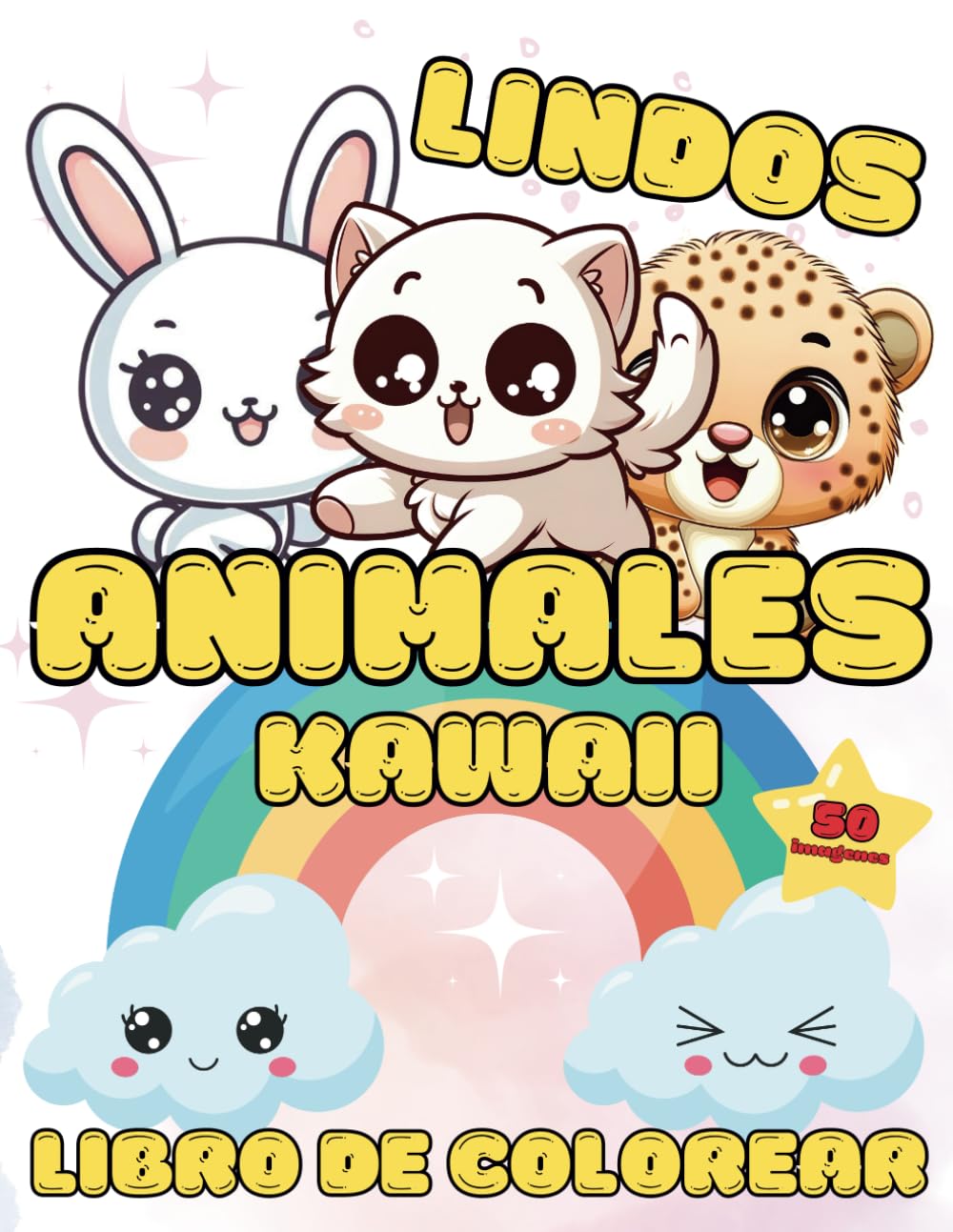 Libro de Colorear Lindos Animales Kawaii: 50 sencillas páginas para colorear de animales Kawaii para niños, adolescentes y adultos, ideales para anti-estrés y relajarse (Spanish Edition)