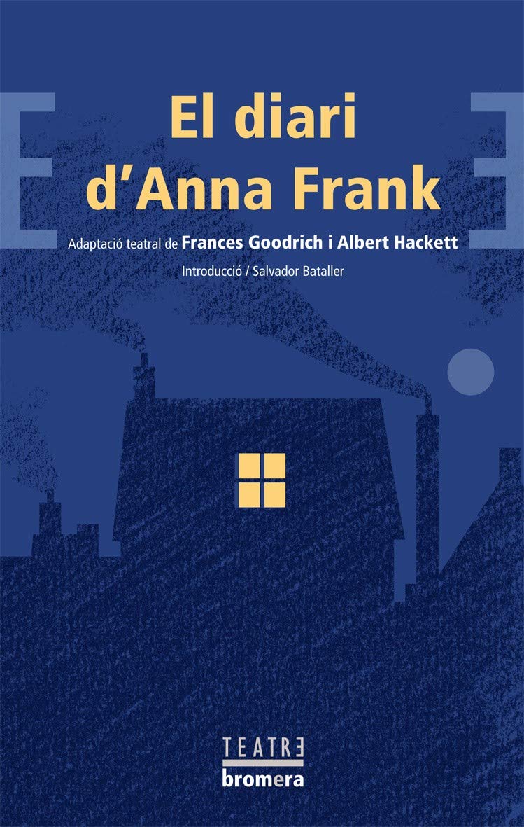 Libro: El diari d'Anna Frank: 45 (Bromera Teatre)