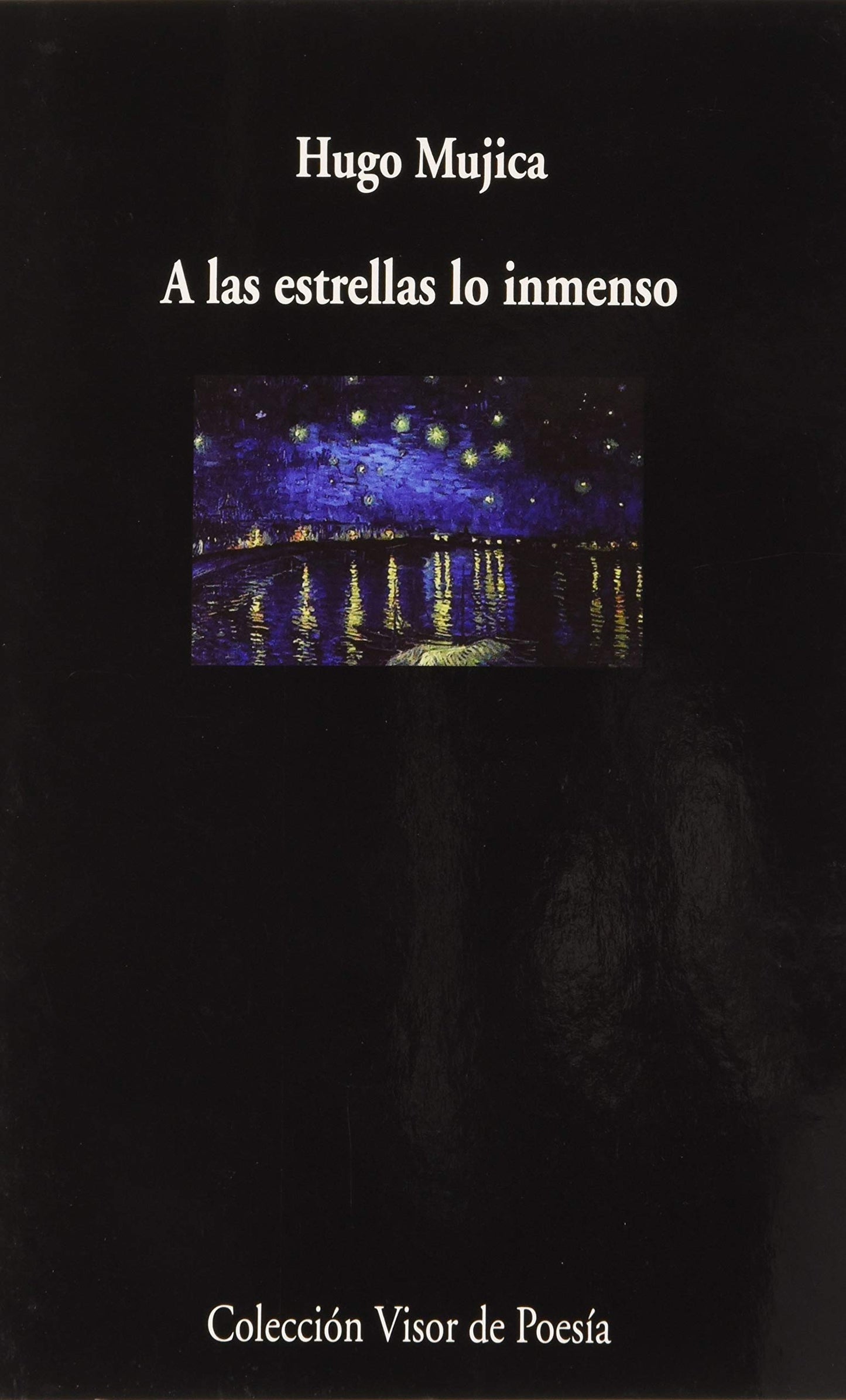 Libro: A las estrellas lo inmenso