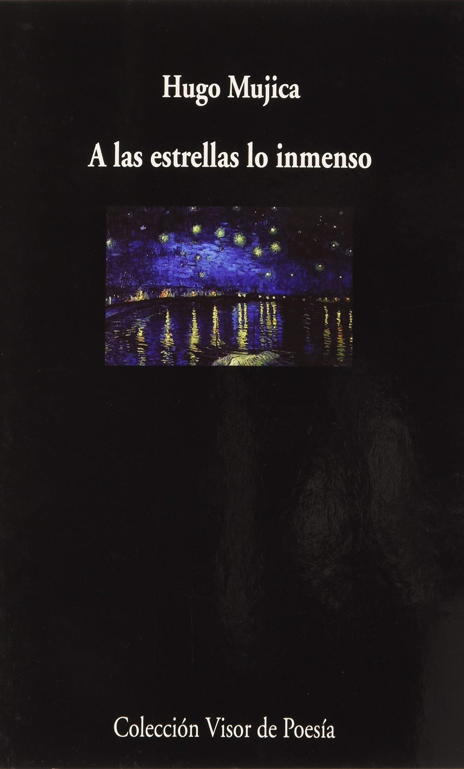 Libro: A las estrellas lo inmenso