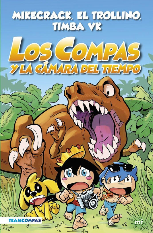 Compas 3. Los Compas y la cámara del tiempo (edición a color) (Universo Compas)