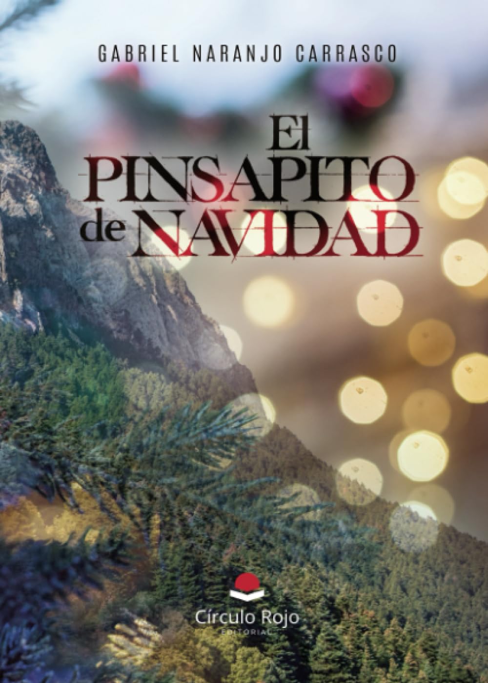 Libro: El Pinsapito de Navidad (Spanish Edition)