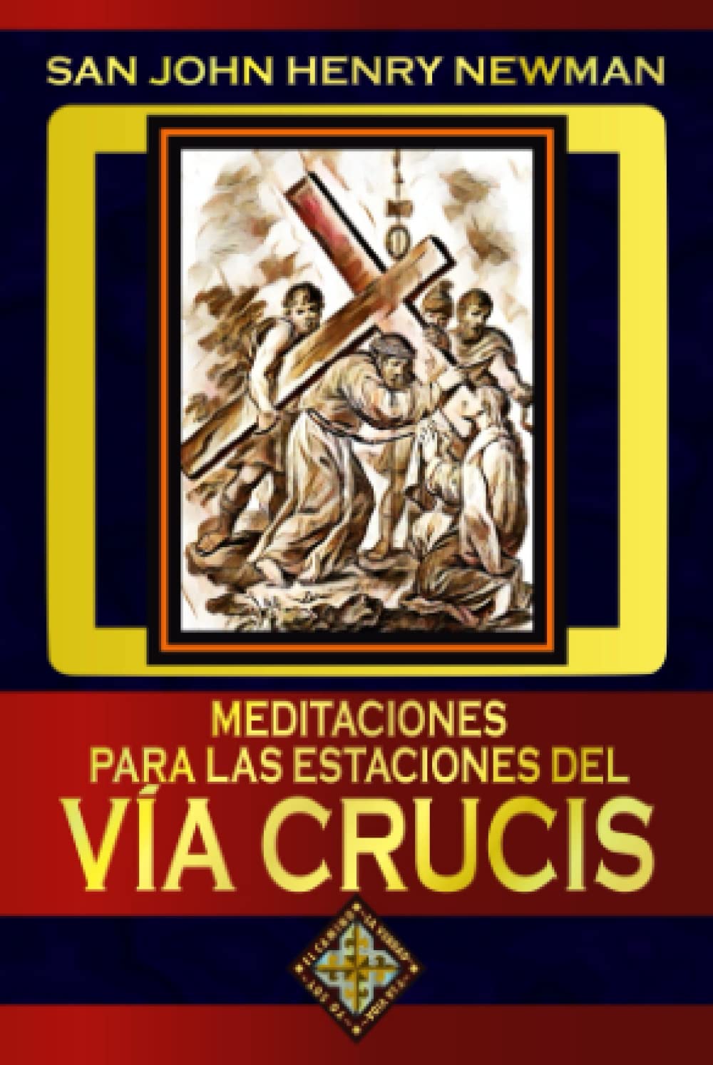 Libro: Meditaciones para las Estaciones del Vía Crucis