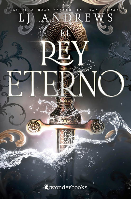 El rey eterno: El best seller internacional de romantasy épica con piratas, hadas y reinos oscuros (WonderFantasy)