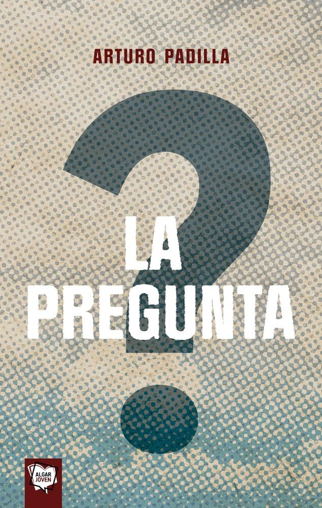 Libro: La Pregunta: 107 (Algar Joven)